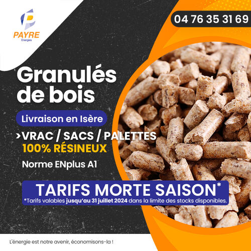 GRANUL&Eacute;S DE BOIS : TARIFS DE MORTE SAISON